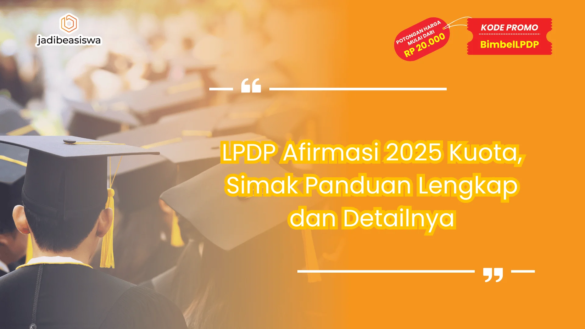 LPDP Afirmasi 2025 Kuota