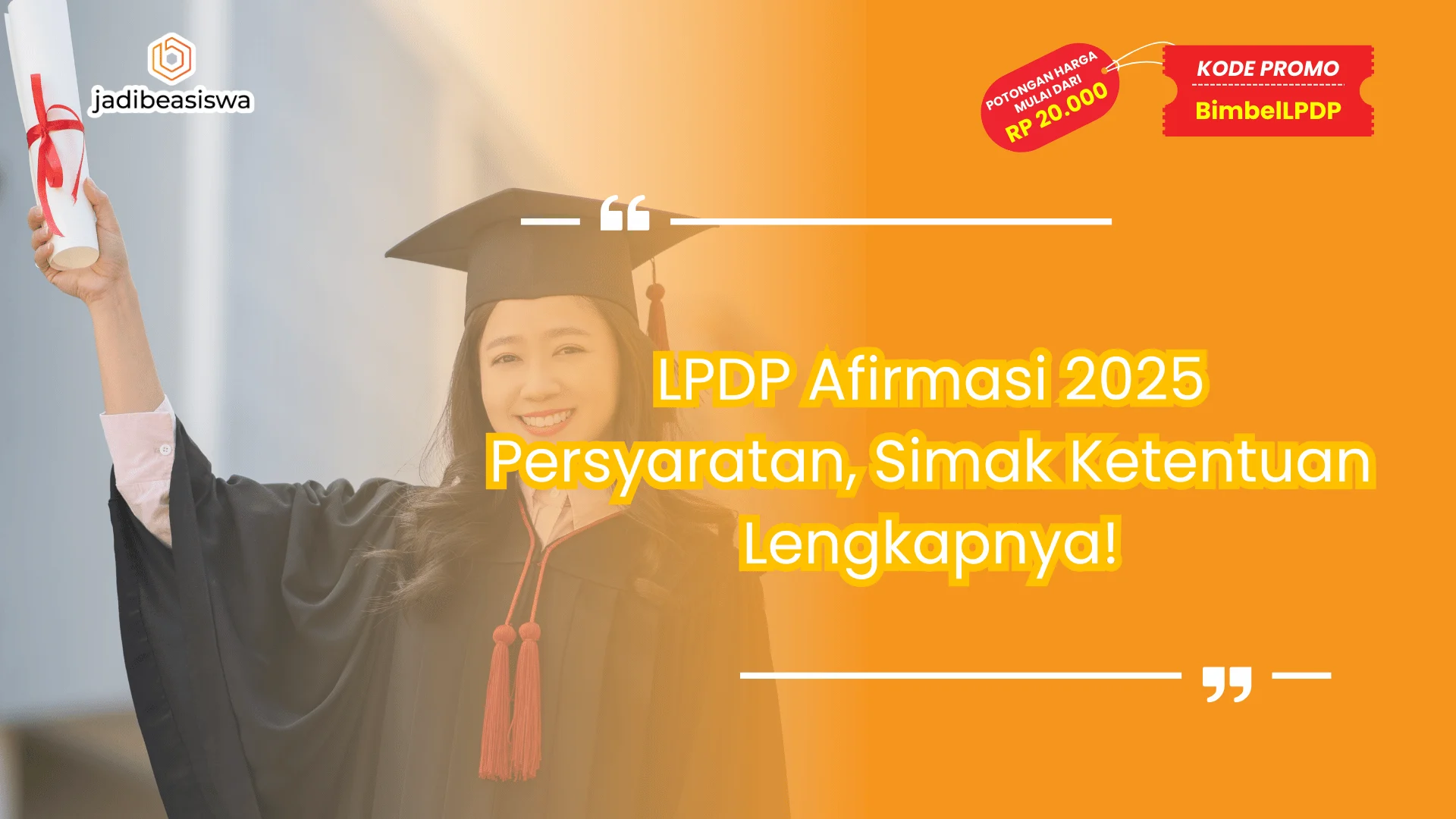LPDP Afirmasi 2025 Persyaratan