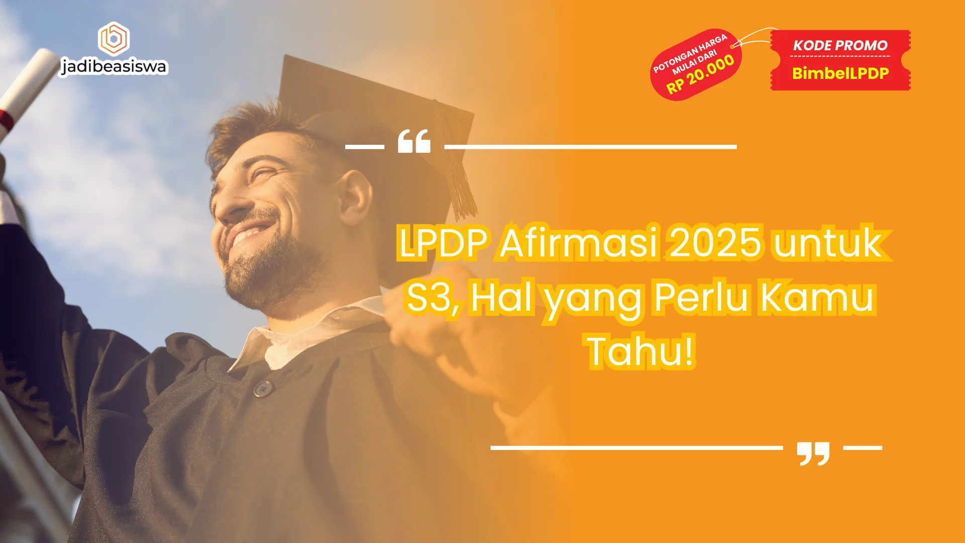 LPDP Afirmasi 2025 untuk S3