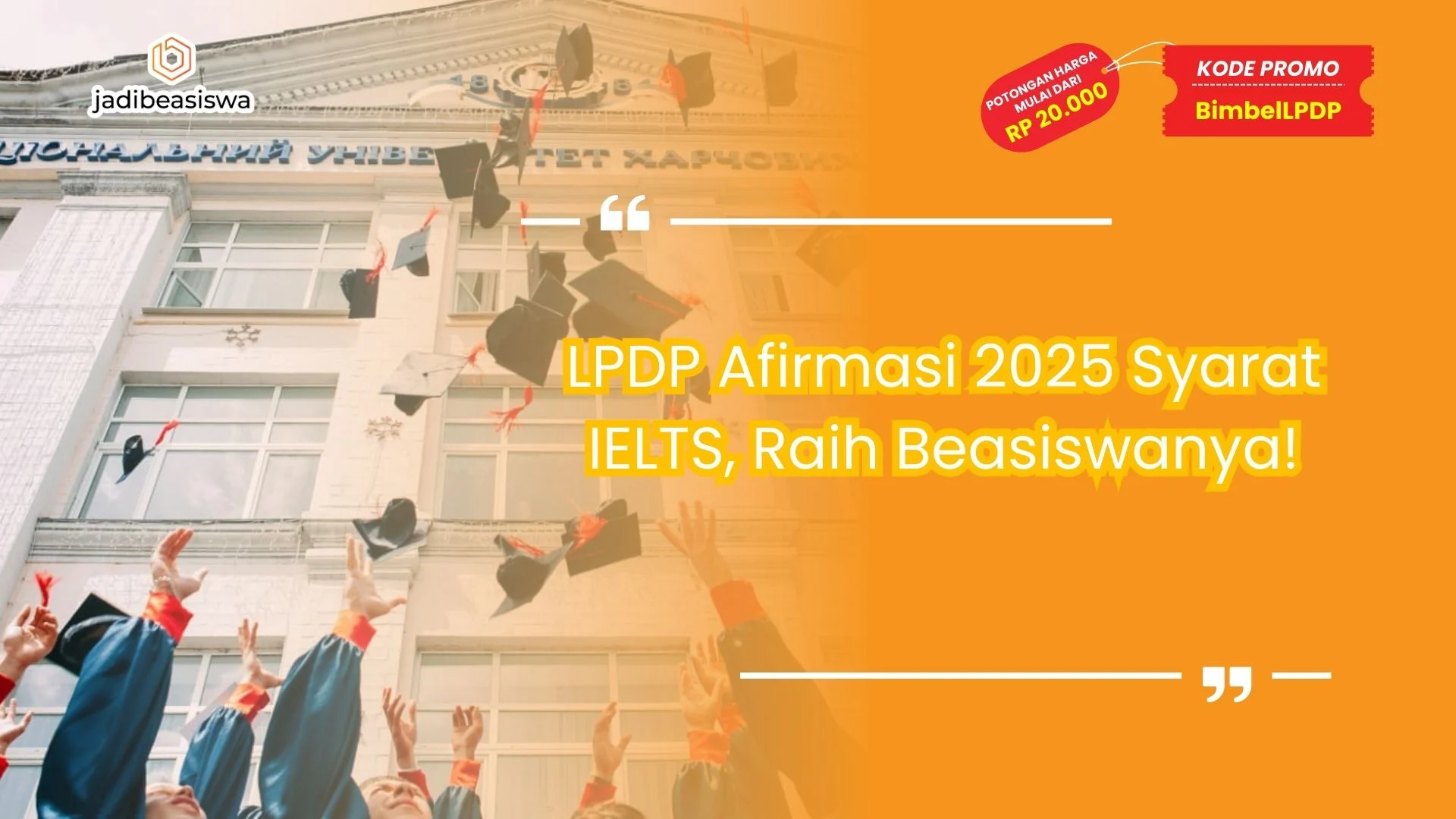 LPDP Afirmasi 2025 Syarat IELTS