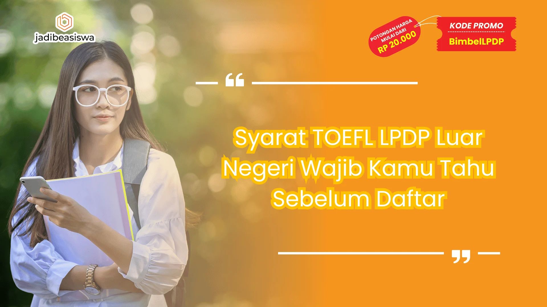 Syarat TOEFL LPDP Luar Negeri