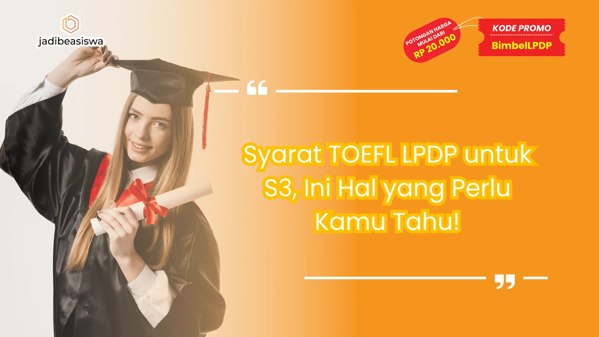 Syarat TOEFL LPDP untuk S3