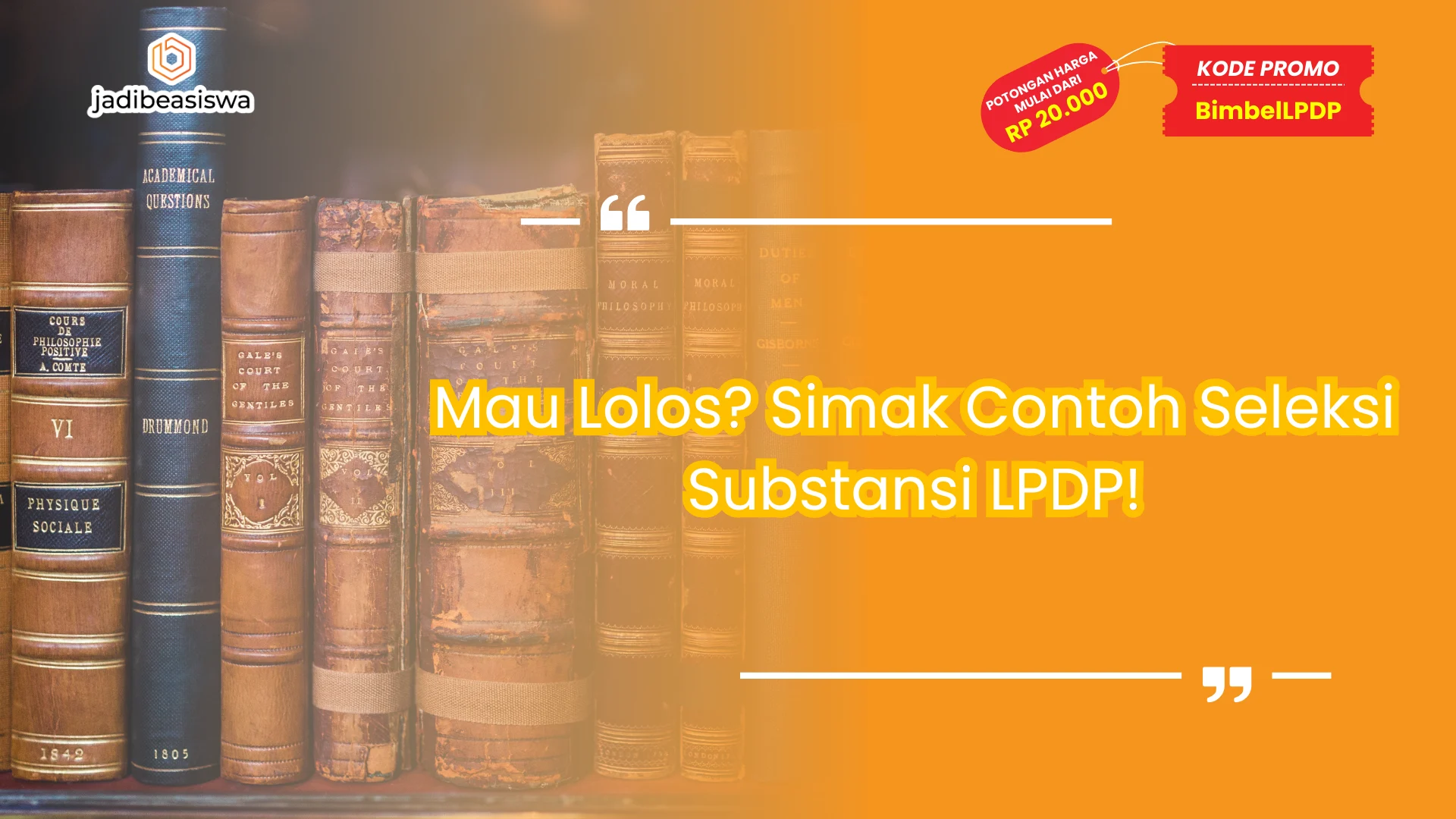 Contoh seleksi substansi LPDP