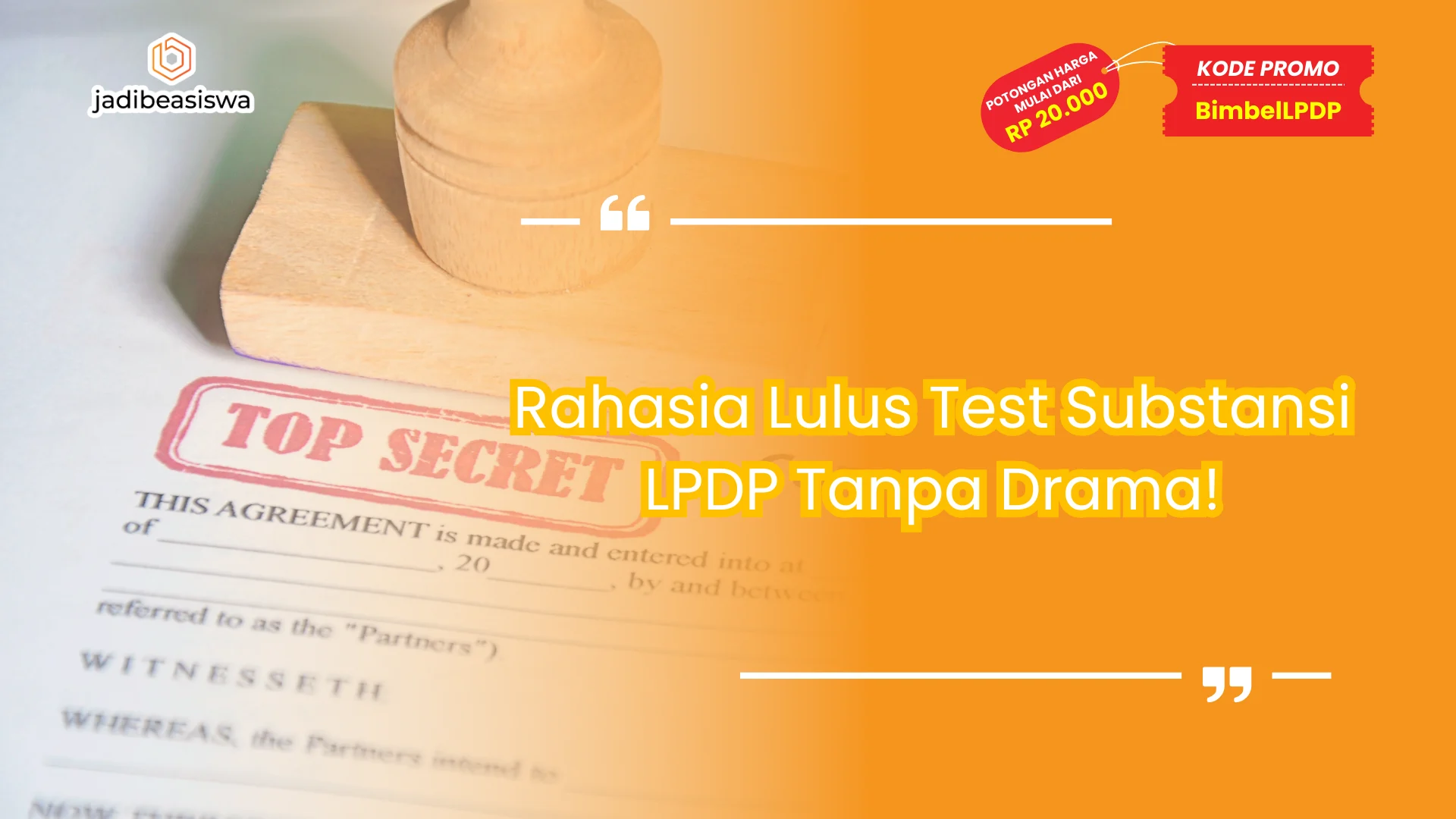 Rahasia Lulus Test Substansi LPDP Tanpa Drama!