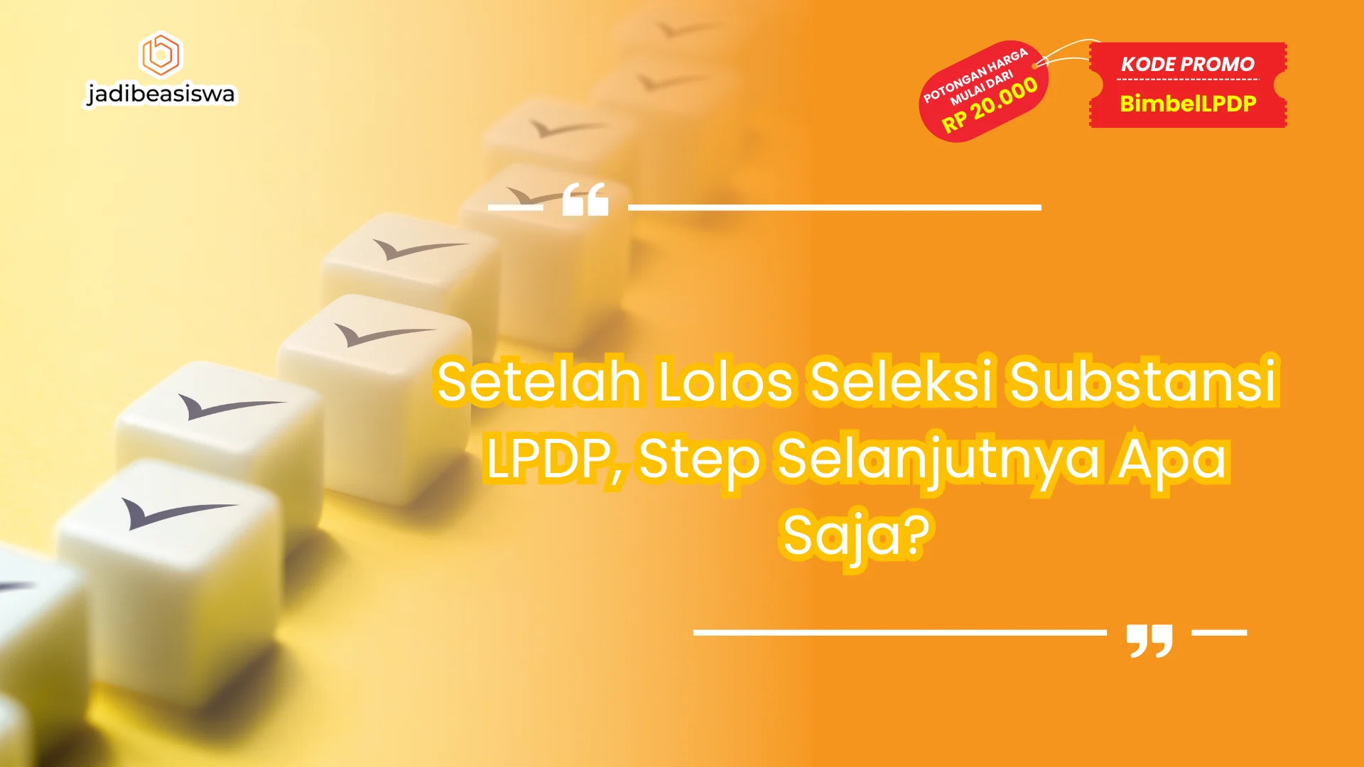 setelah lolos seleksi substansi lpdp