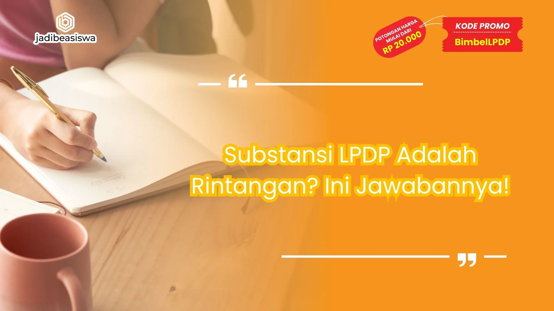 Substansi LPDP Adalah Rintangan? Ini Jawabannya!
