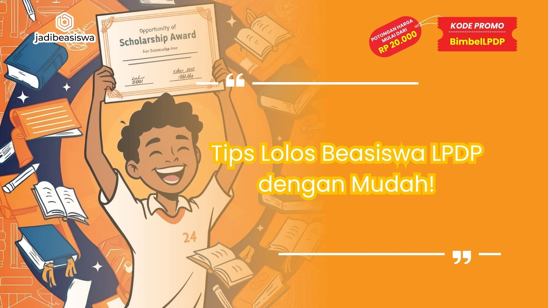 tips lolos beasiswa lpdp
