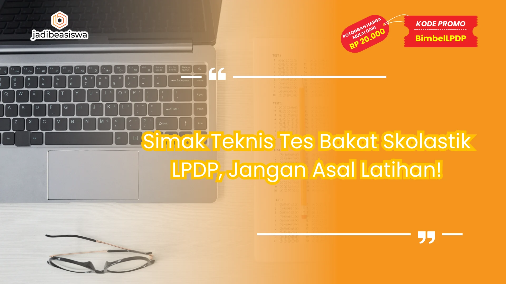 Teknis tes bakat skolastik LPDP