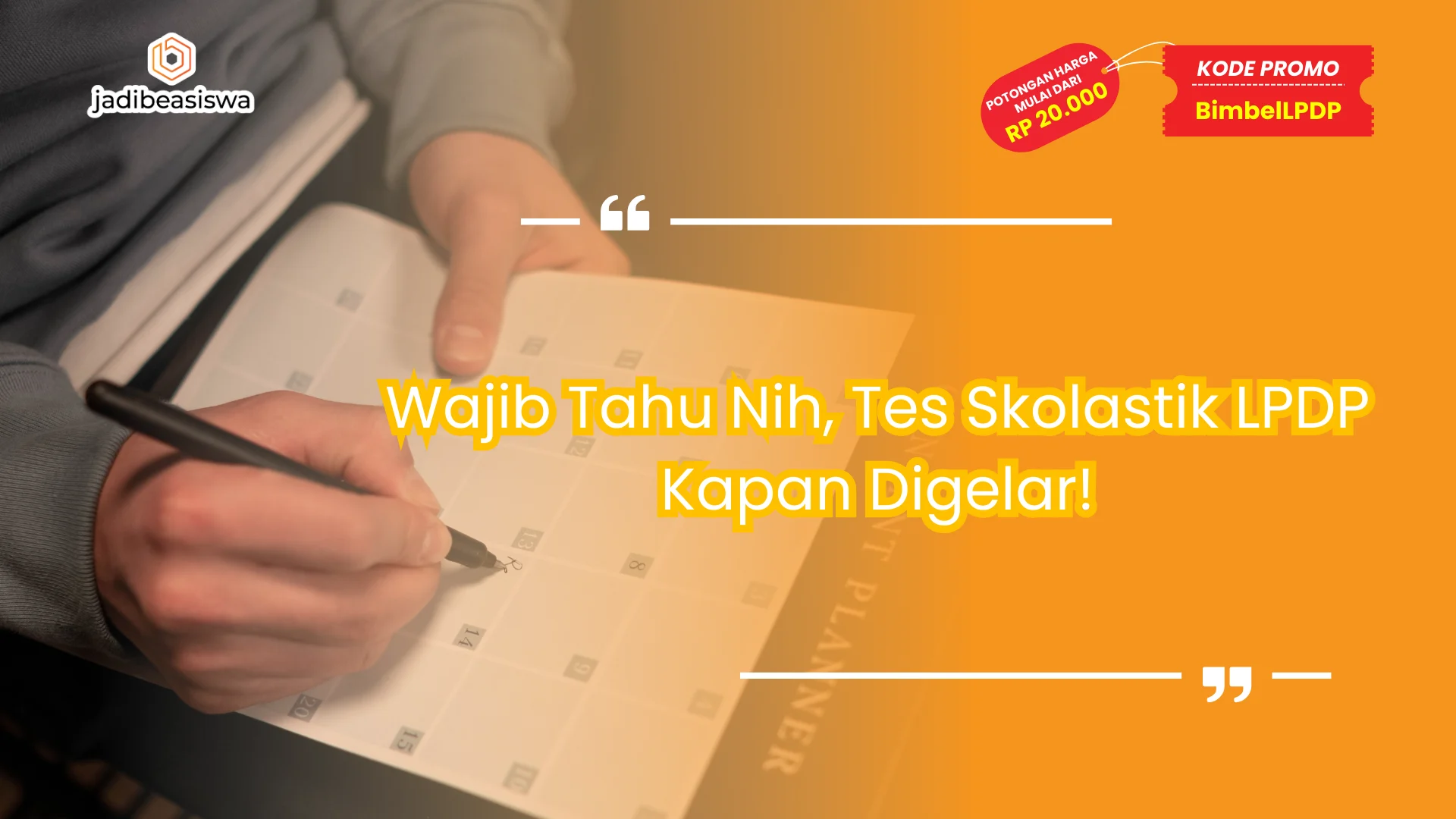 Tes skolastik LPDP kapan