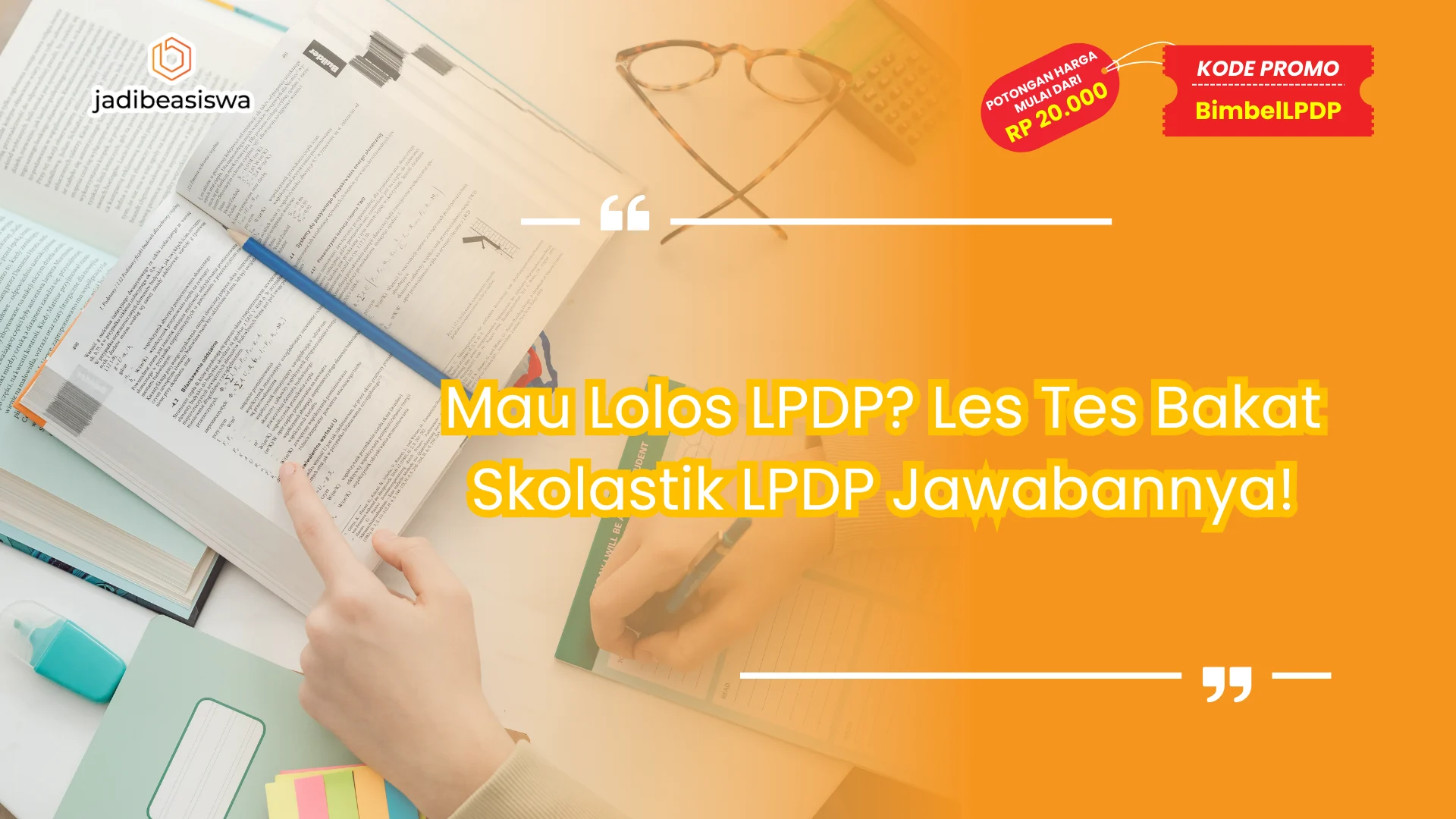 Les tes bakat skolastik LPDP
