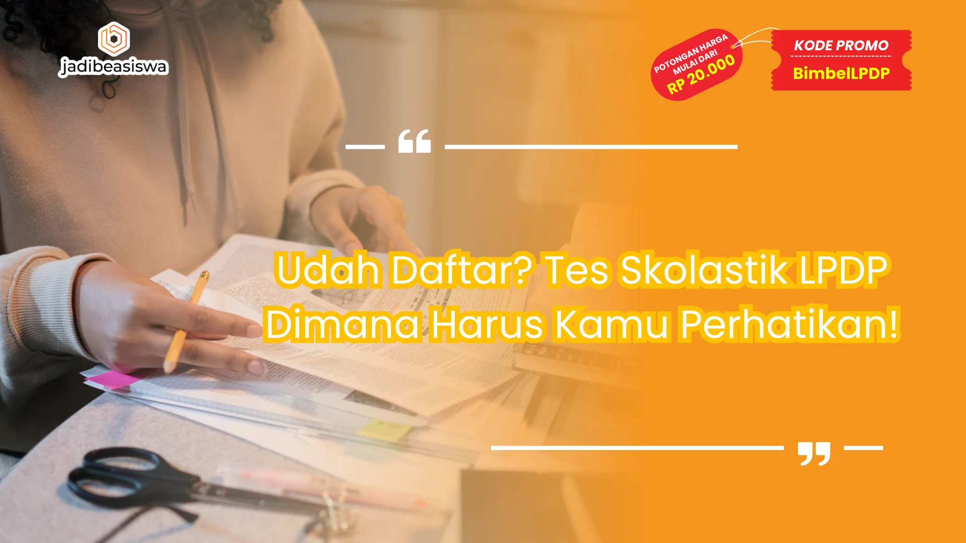 Tes Skolastik LPDP Dimana