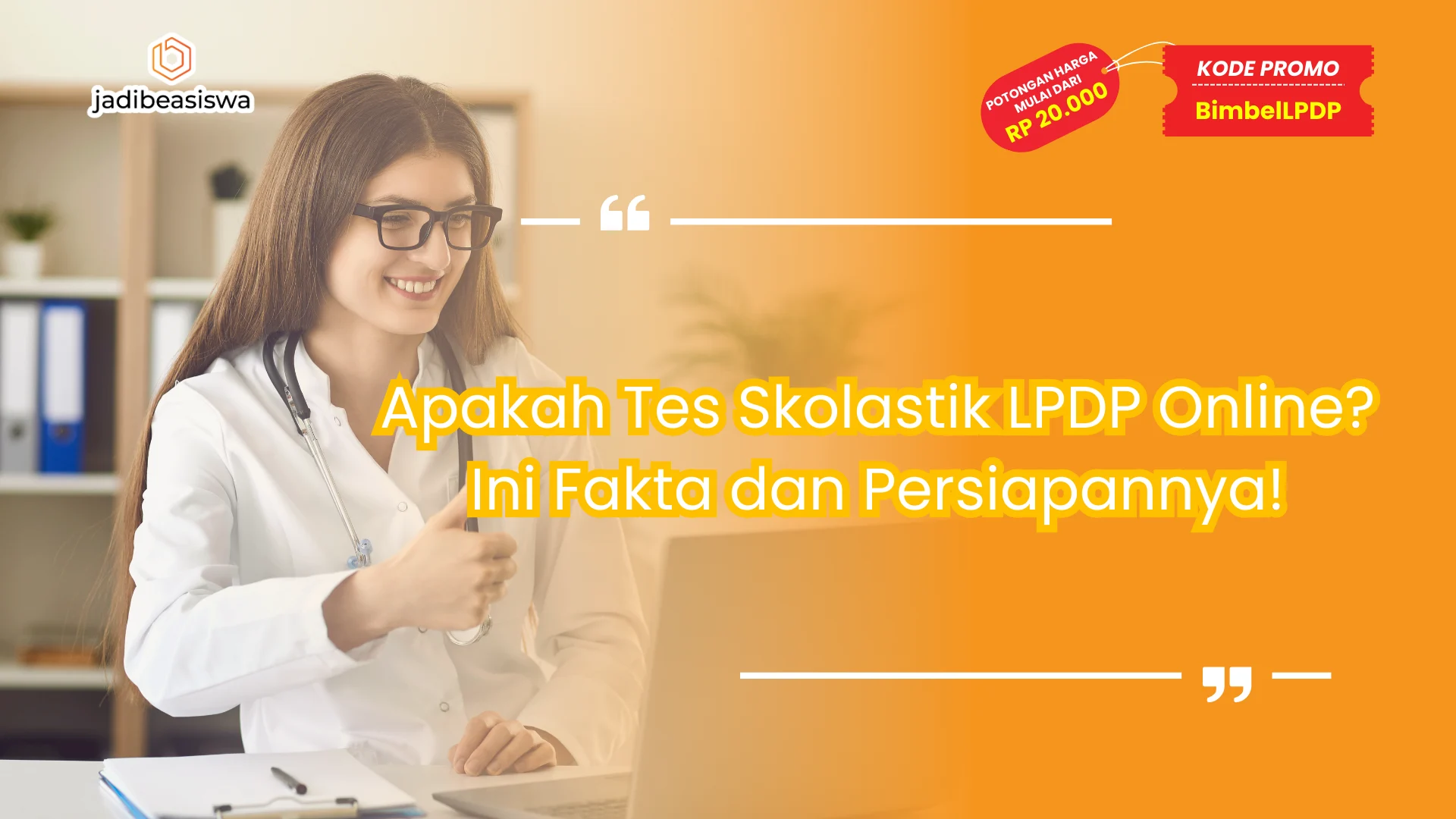 apakah tes skolastik lpdp online