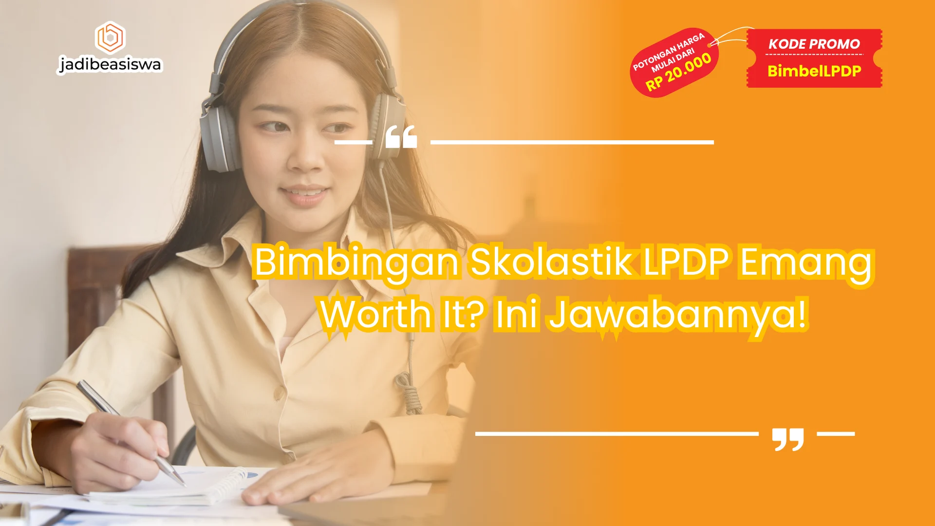Bimbingan skolastik LPDP
