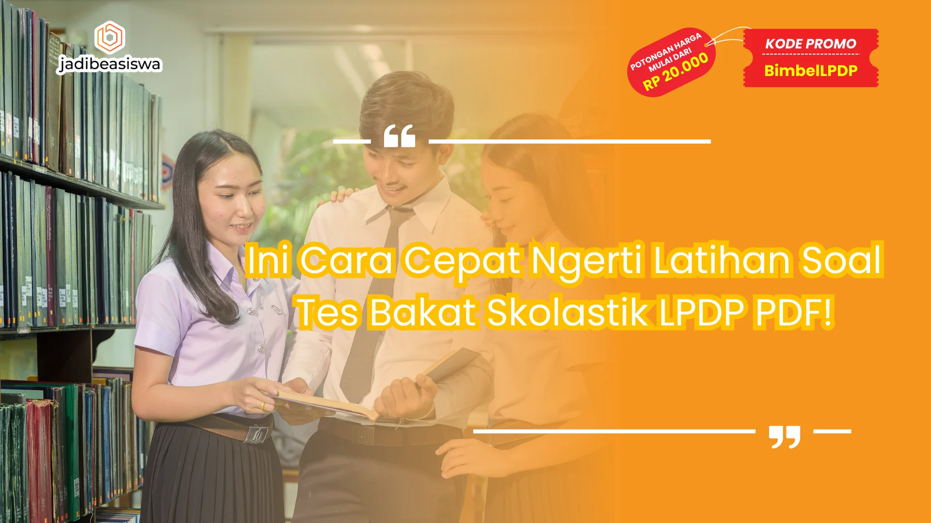 Latihan soal tes bakat skolastik LPDP