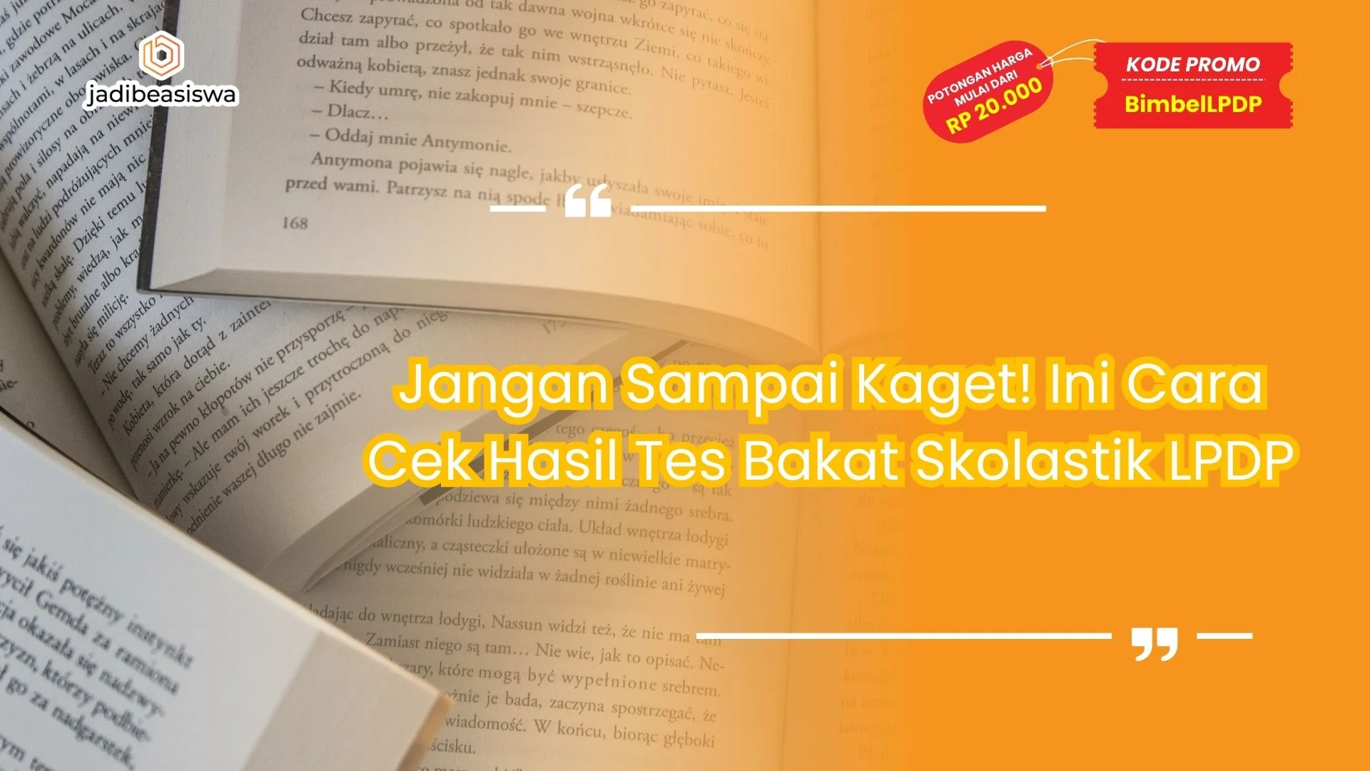 Hasil tes bakat skolastik LPDP