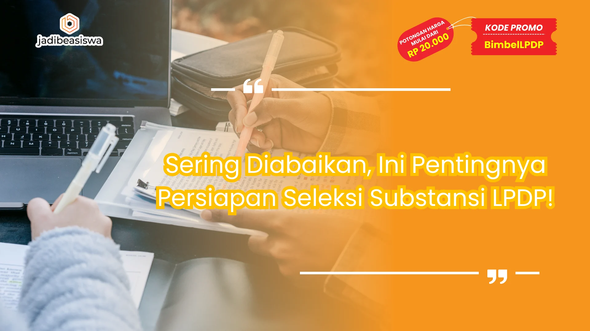 persiapan seleksi substansi lpdp