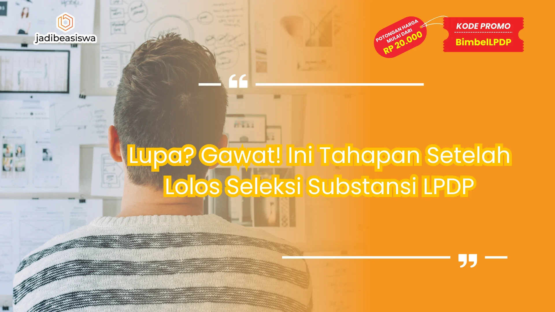 tahapan setelah lolos seleksi substansi lpdp