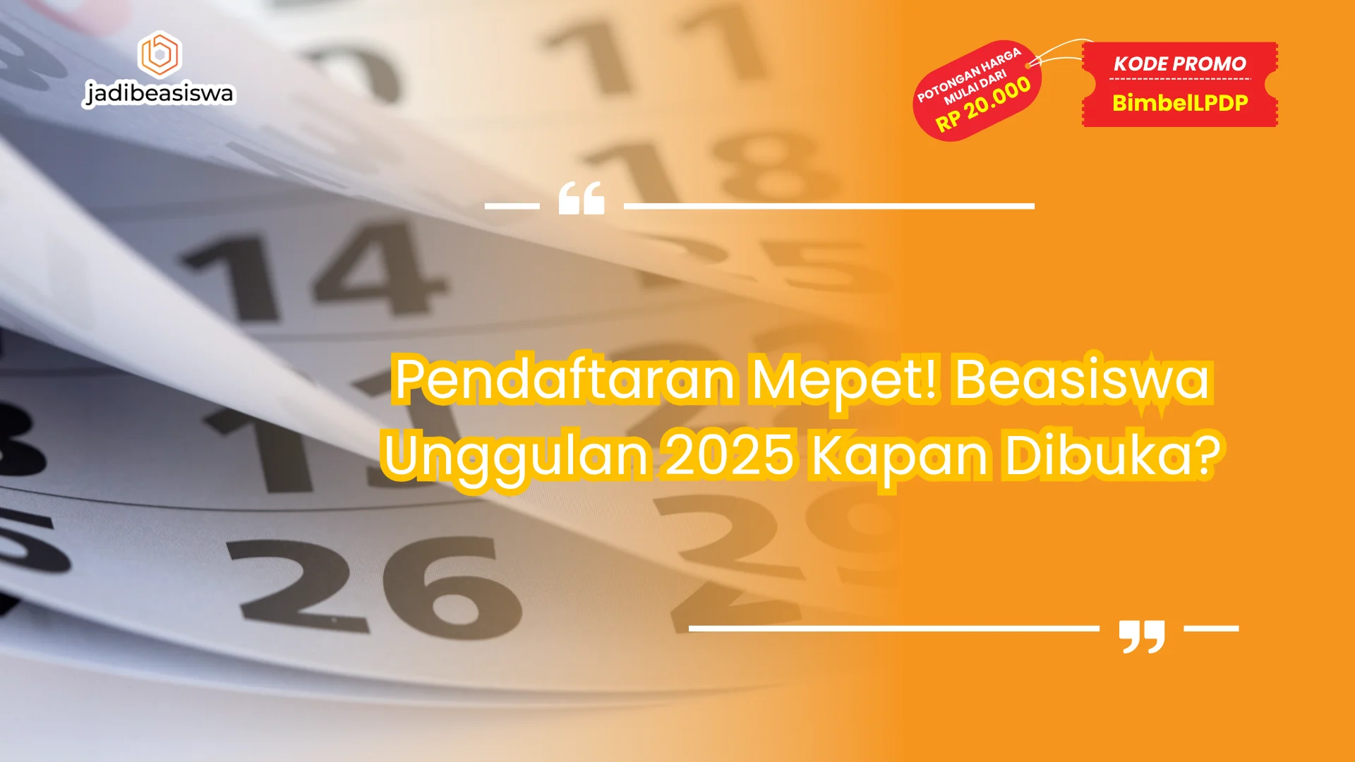 Beasiswa unggulan 2025 kapan dibuka