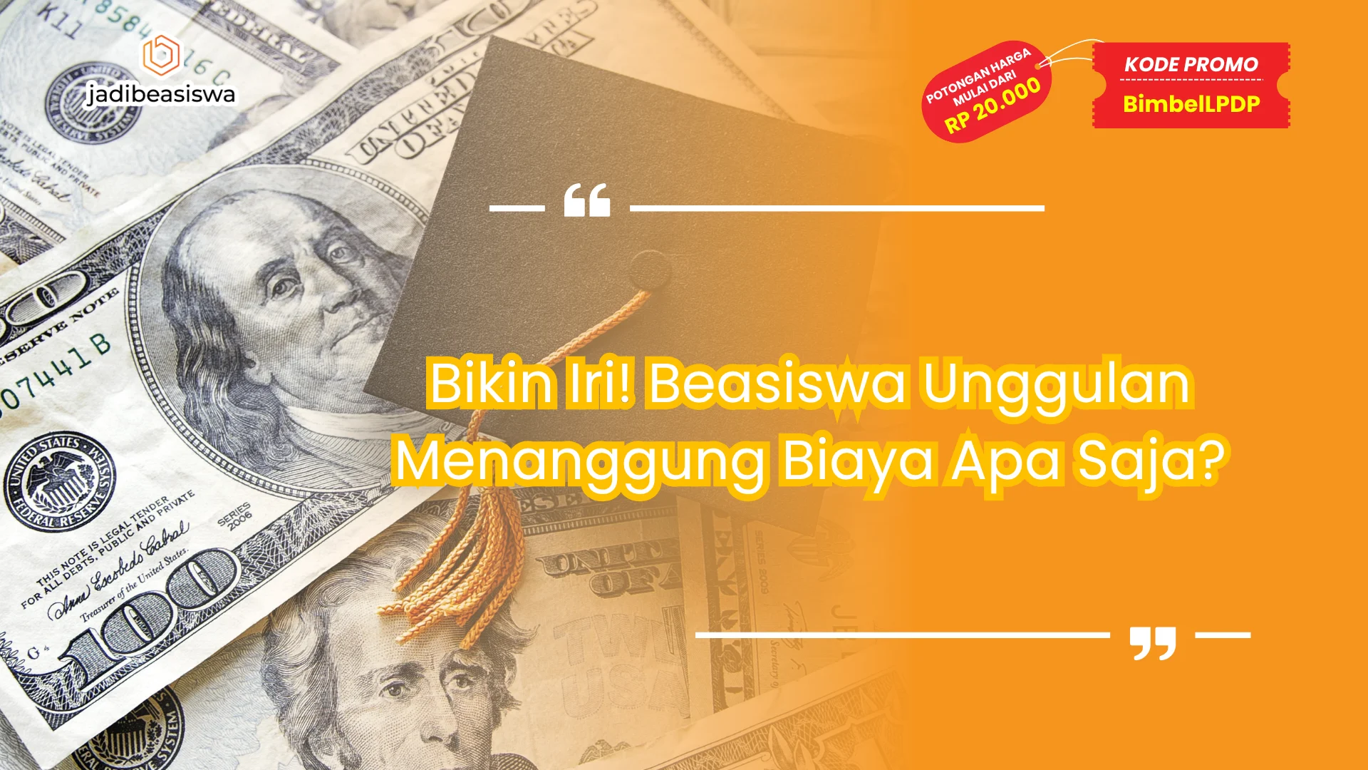 beasiswa unggulan menanggung biaya apa saja