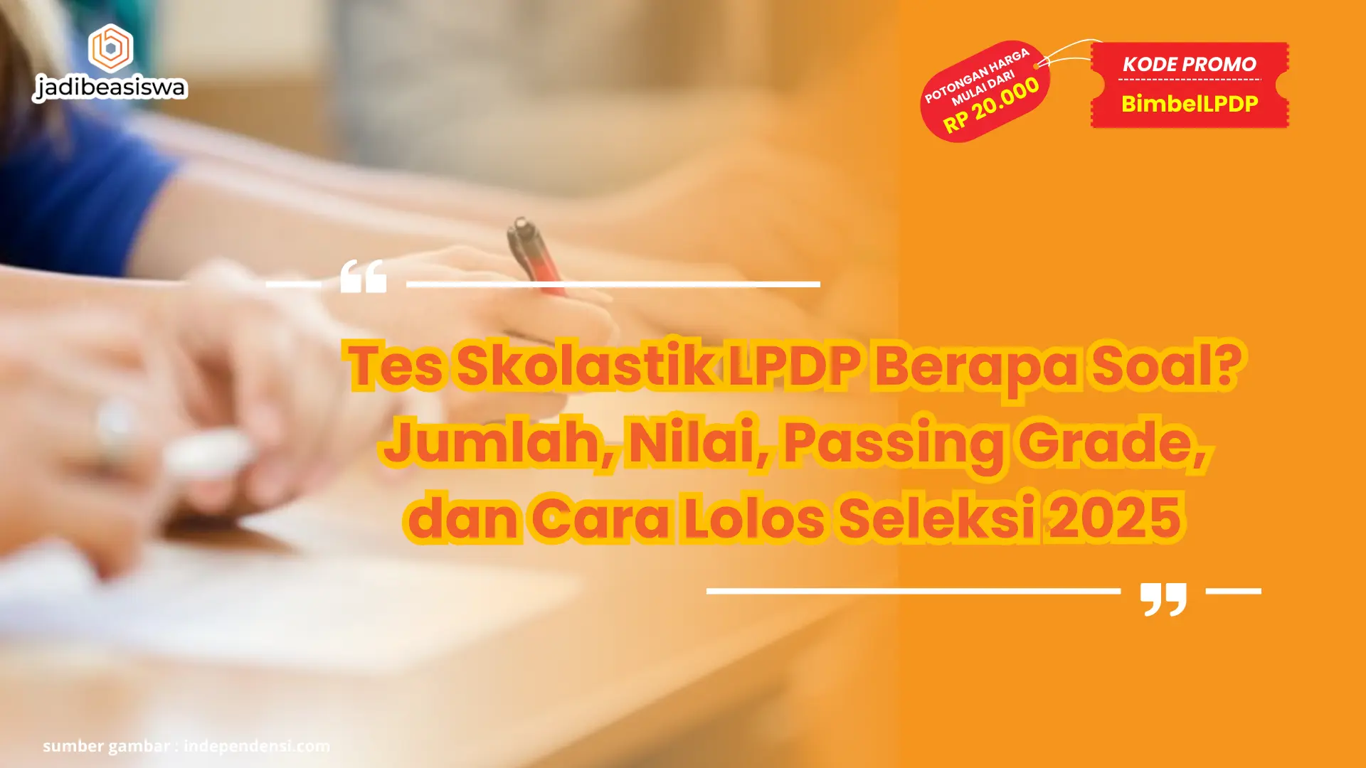 Tes Skolastik LPDP Berapa Soal