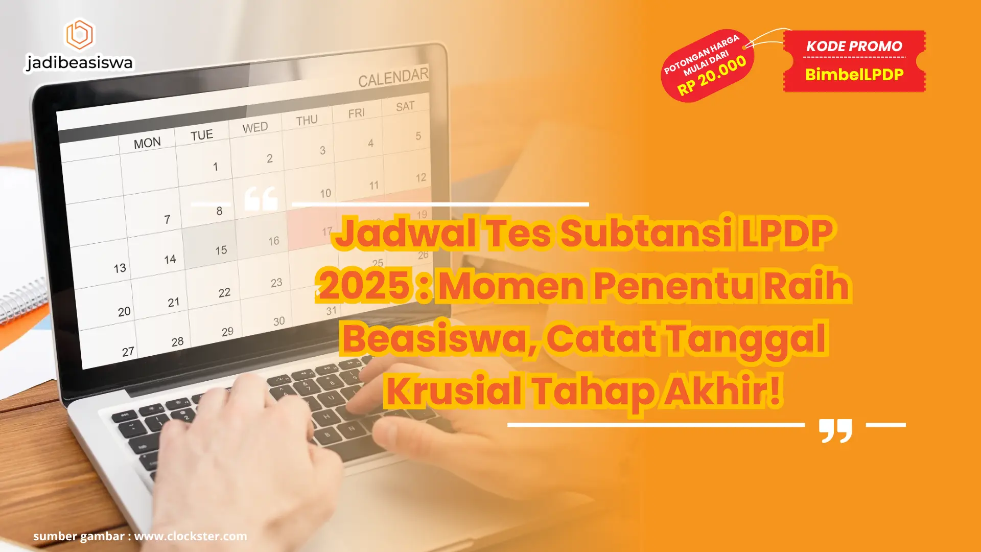 Jadwal tes substansi LPDP 2025
