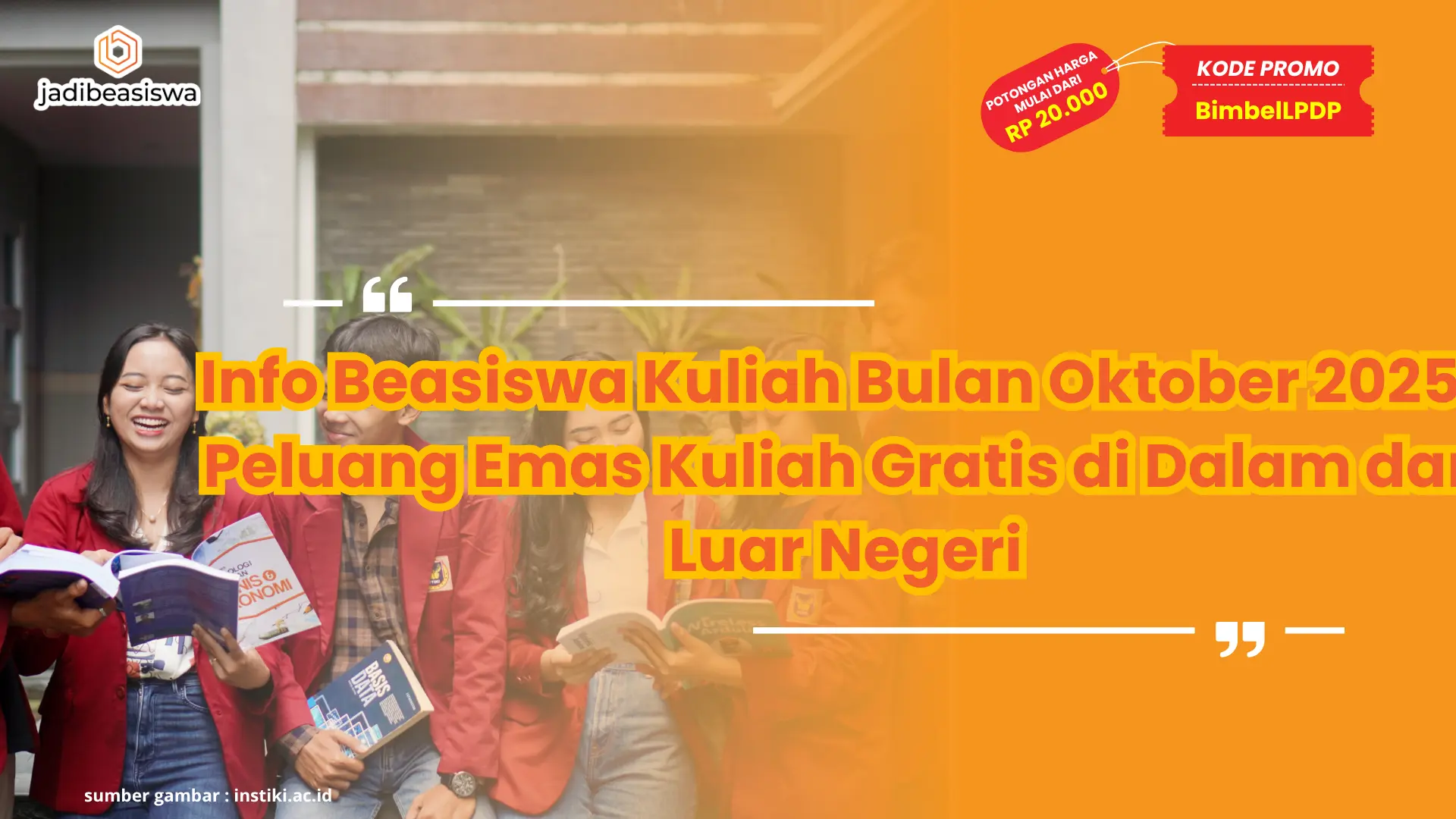 Info Beasiswa Kuliah Bulan Oktober 2025