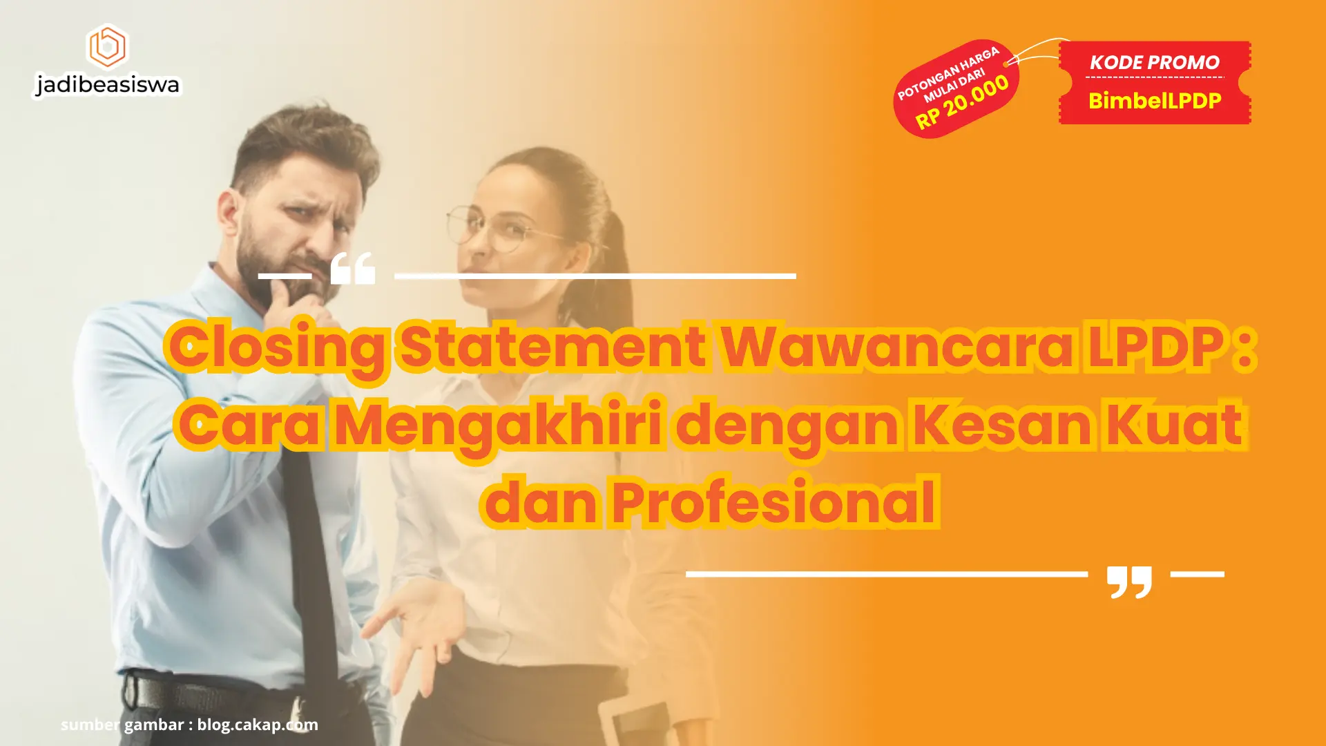 Closing Statement Wawancara LPDP