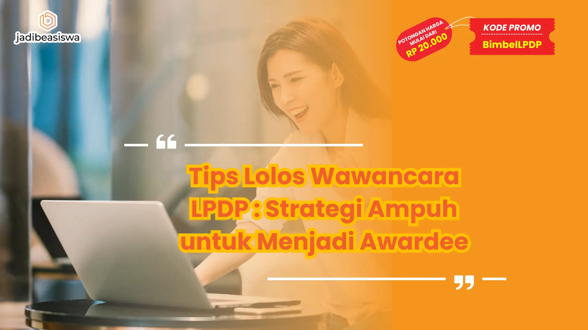 Tips Lolos Wawancara LPDP