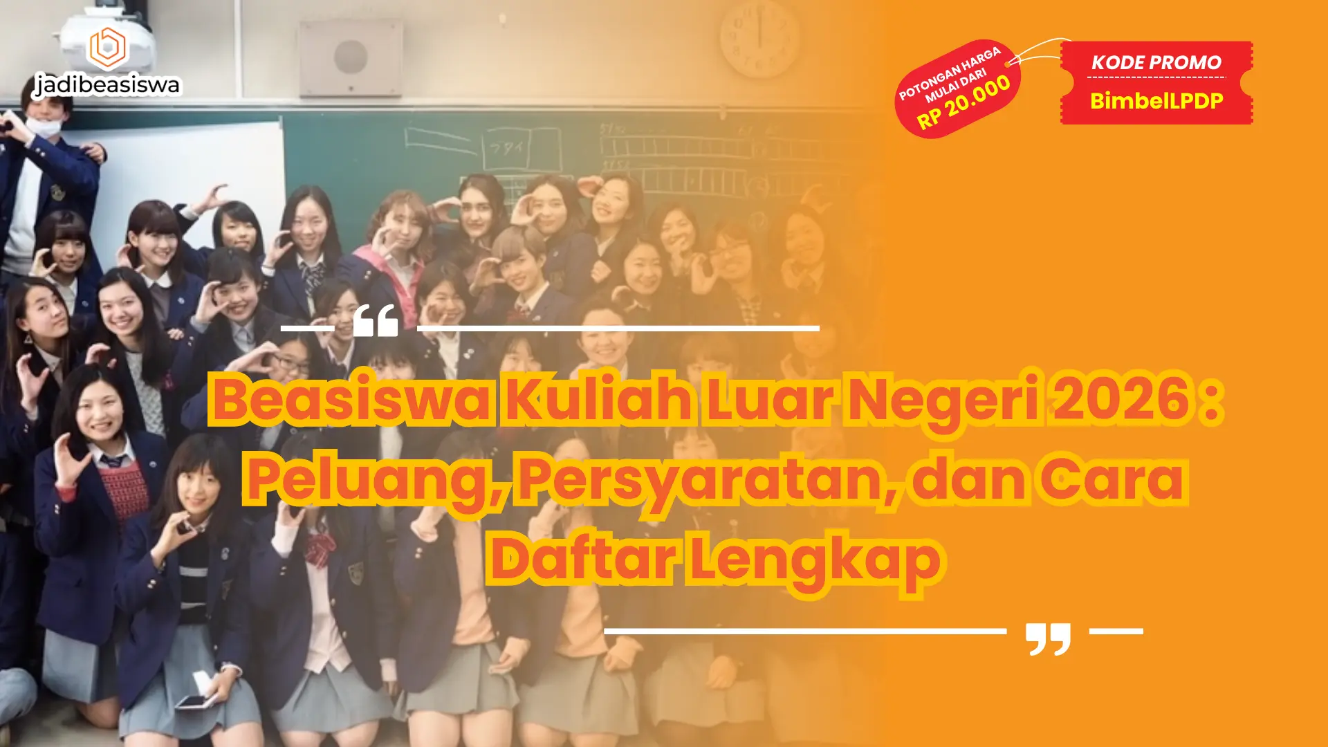 Beasiswa Kuliah Luar Negeri 2026