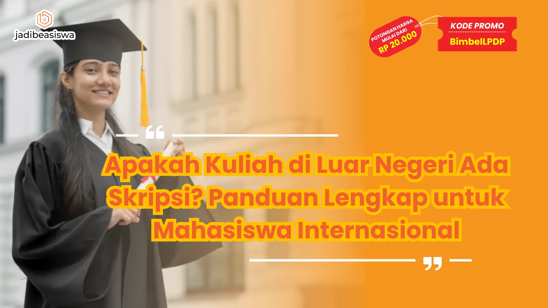 Apakah Kuliah di Luar Negeri Ada Skripsi