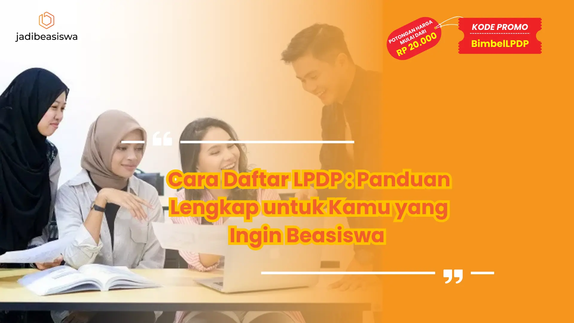 Cara Daftar LPDP