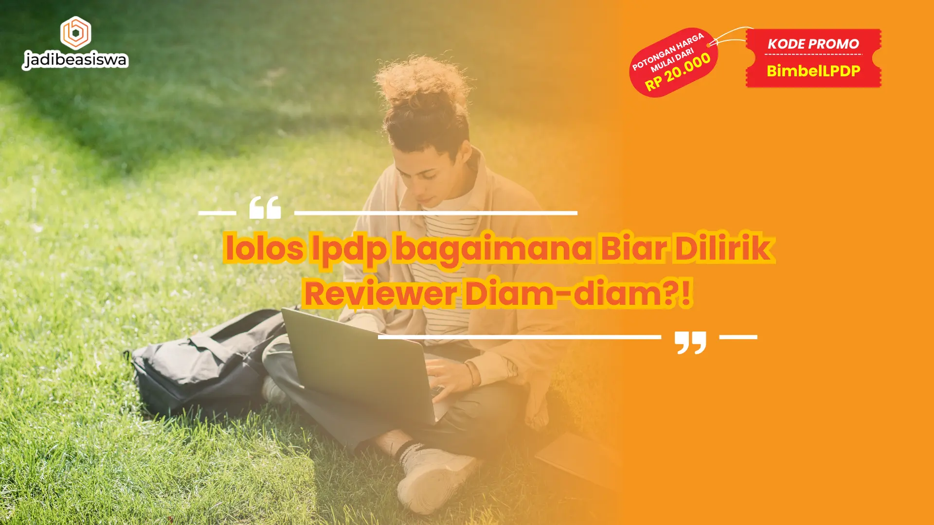 lolos lpdp bagaimana