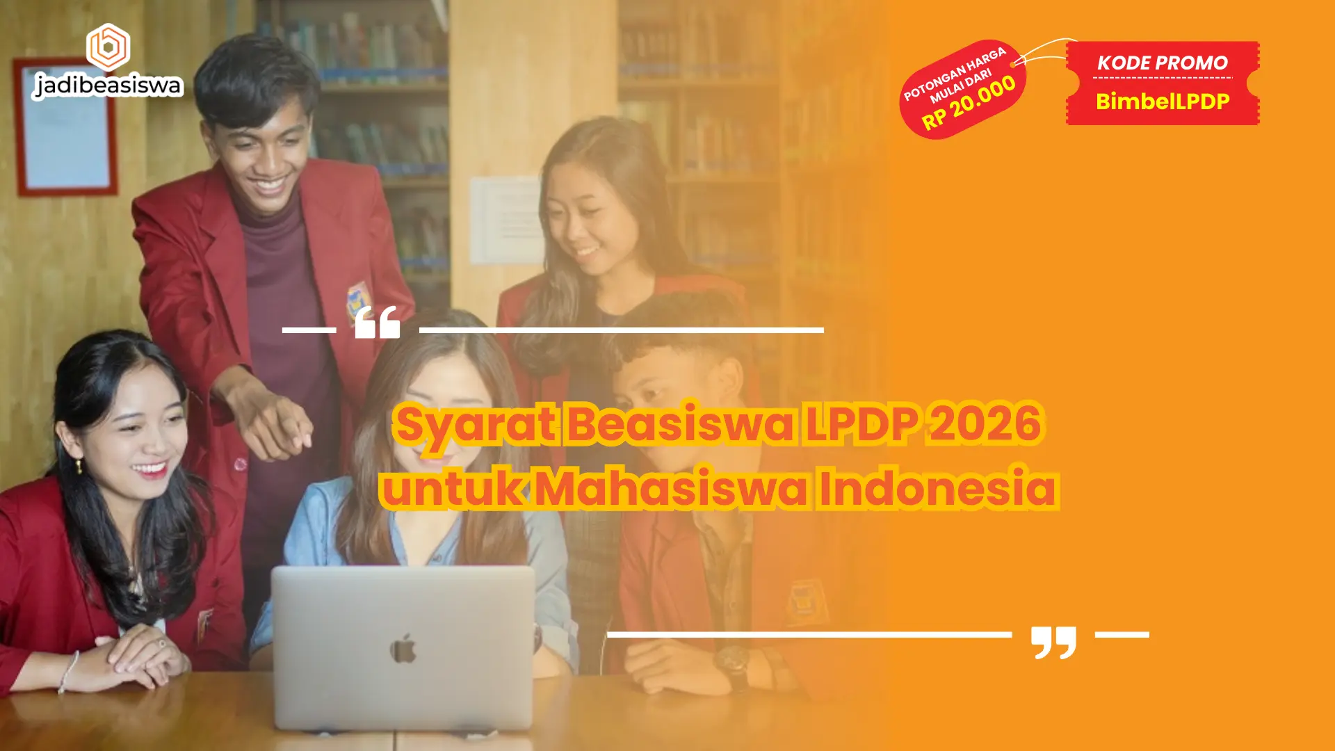 Syarat Beasiswa LPDP