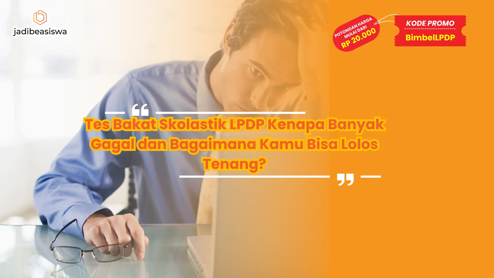 Tes bakat skolastik LPDP