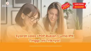 syarat lolos LPDP