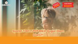 syarat TOEFL LPDP