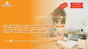 contoh essay rencana pasca studi LPDP