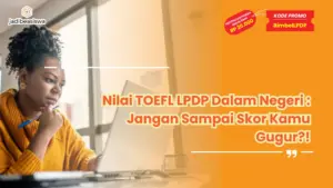 nilai TOEFL LPDP dalam negeri