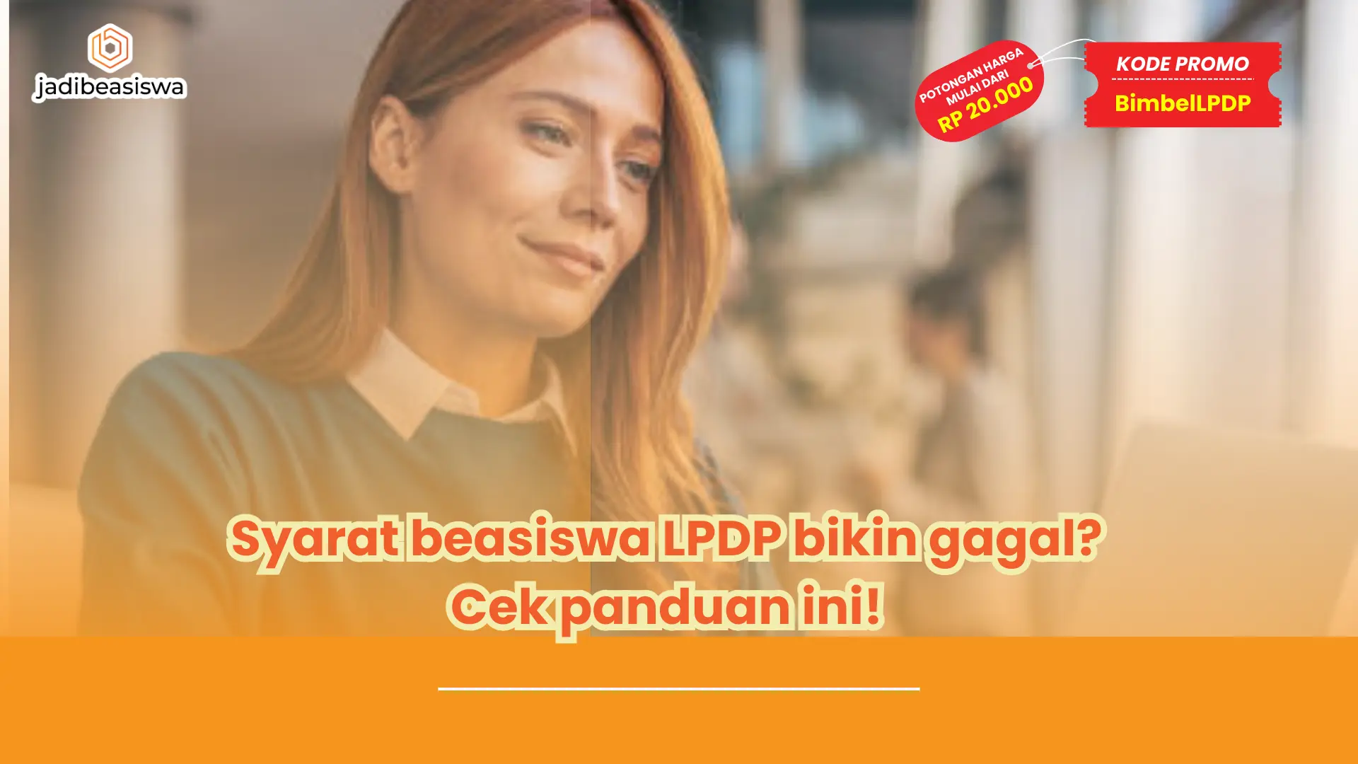 syarat beasiswa LPDP