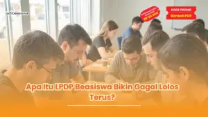 apa itu LPDP beasiswa