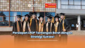 persiapan LPDP