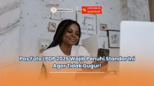 pas foto LPDP 2026
