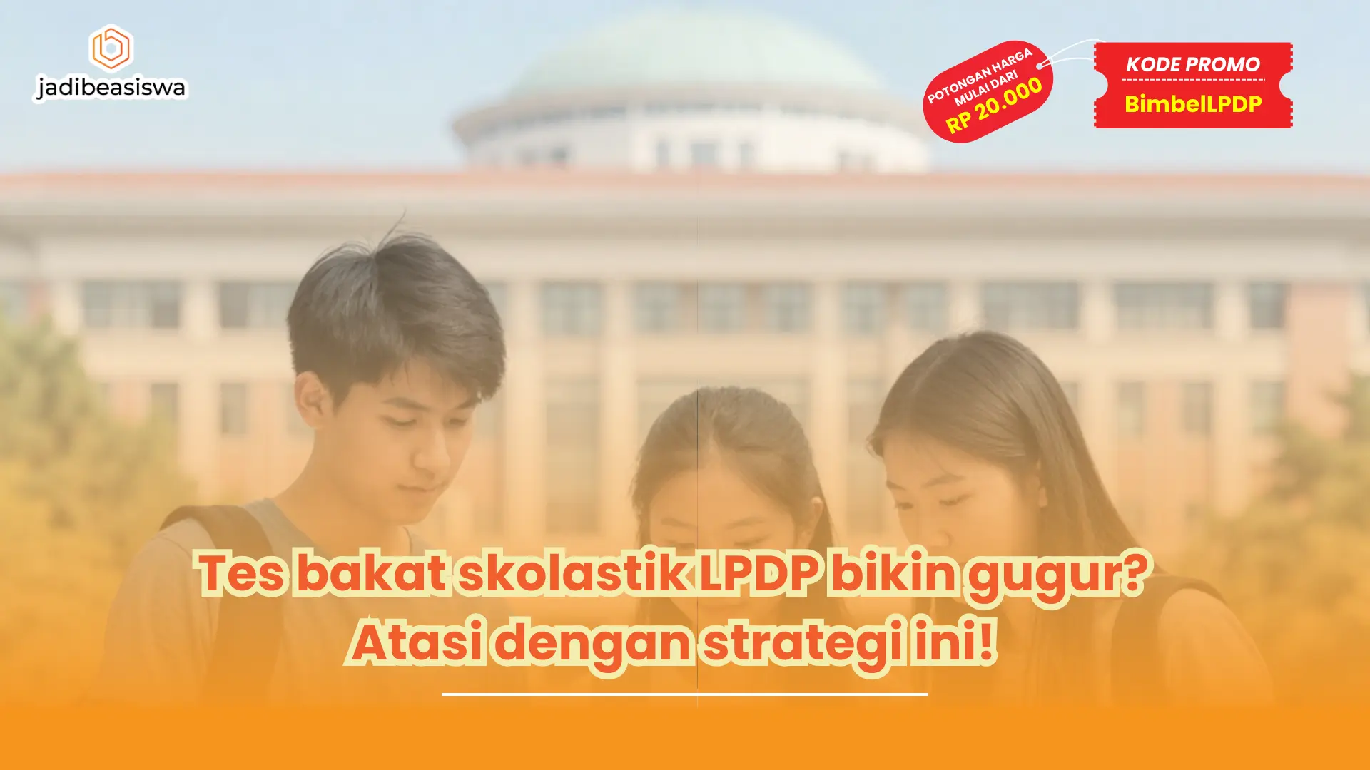 tes bakat skolastik LPDP