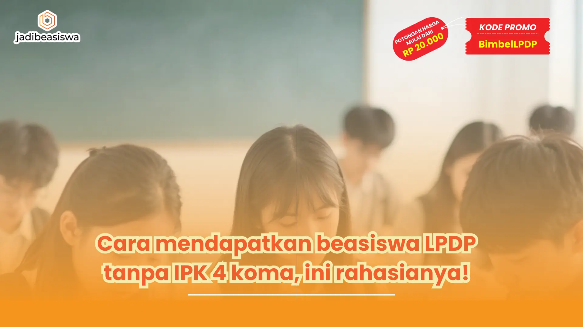 cara mendapatkan beasiswa LPDP