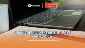 judul essay LPDP