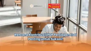 rencana kontribusi LPDP
