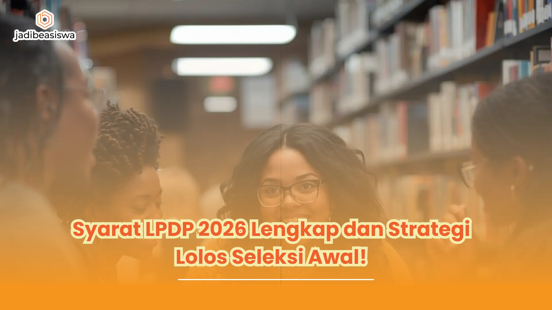 syarat LPDP 2026