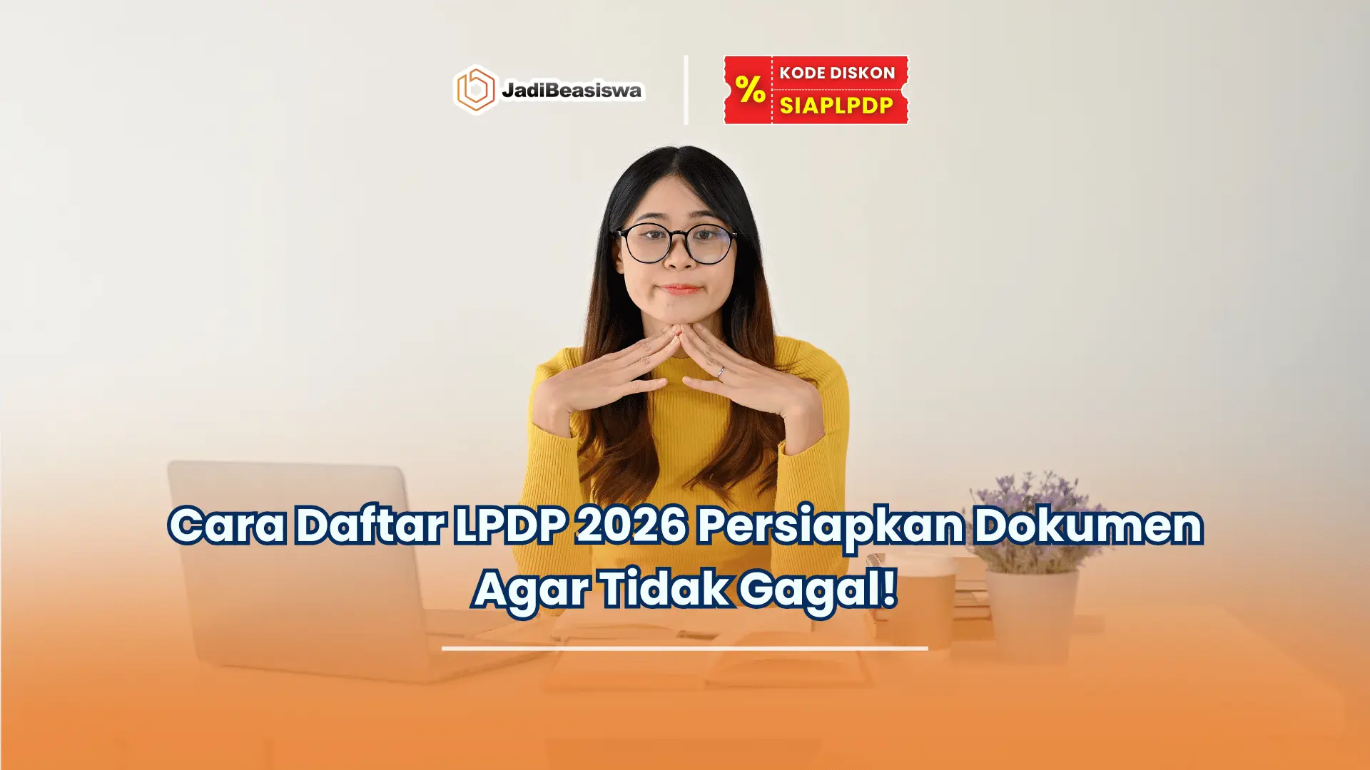 cara daftar LPDP