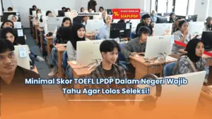 minimal skor TOEFL LPDP dalam negeri