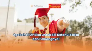 apakah LPDP bisa untuk S1
